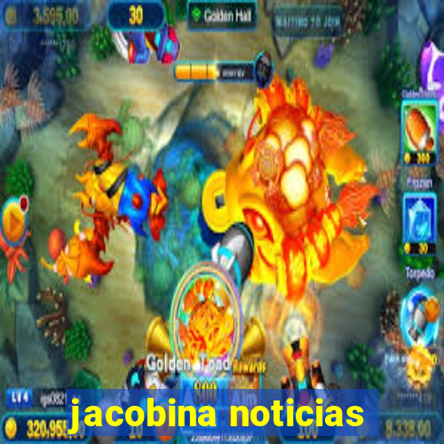 jacobina noticias